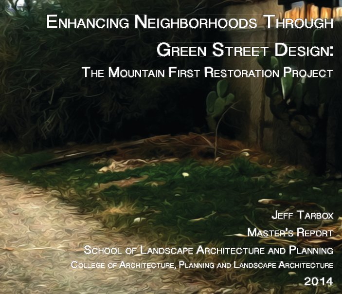 Ver Enhancing Neighborhoods Through Green Street Design por Jeff Tarbox