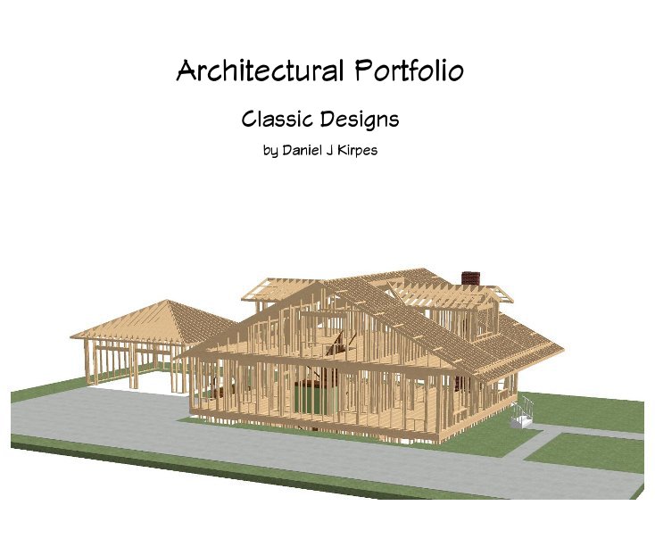 Ver Architectural Portfolio por Daniel J Kirpes