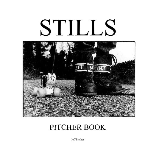 View STILLS (revised edition) by Jeff Pitcher