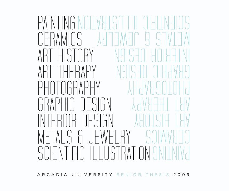 Visualizza Senior Thesis 2009 di Arcadia University