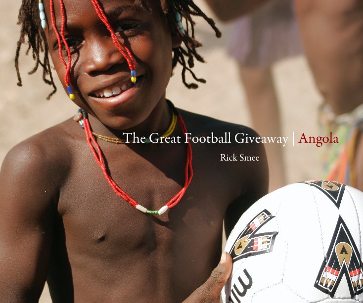 Bekijk The Great Football Giveaway | Angola op Rick Smee