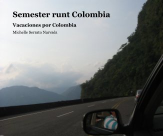 Semester runt Colombia book cover