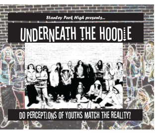 Underneath The Hoodie book cover
