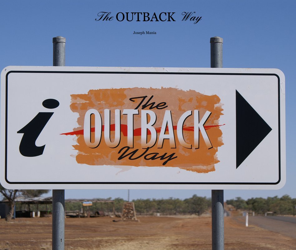 View The OUTBACK Way by Joseph Mania