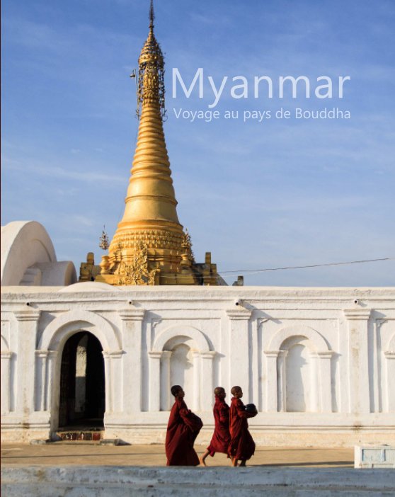 View Myanmar by Martin Balcells