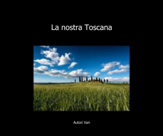 La nostra Toscana book cover