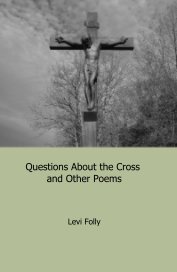 Questions About the Cross and Other Poems book cover