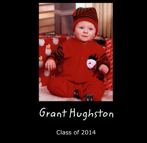 View Grant Hughston by Class of 2014