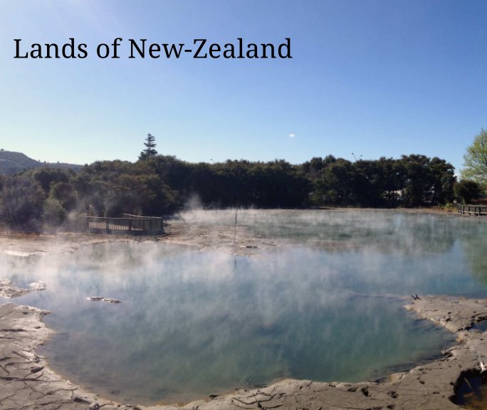 View Lands of New-Zealand by Cédric HUGO