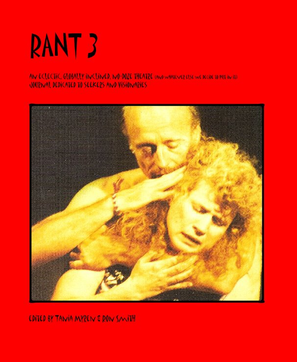 View RANT 3 by edited by Tania Myren & Ron Smith