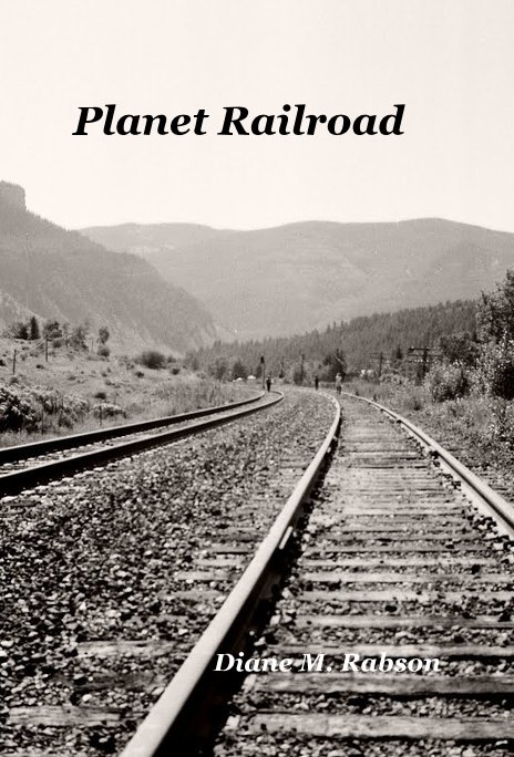 Planet Railroad nach Diane M. Rabson anzeigen
