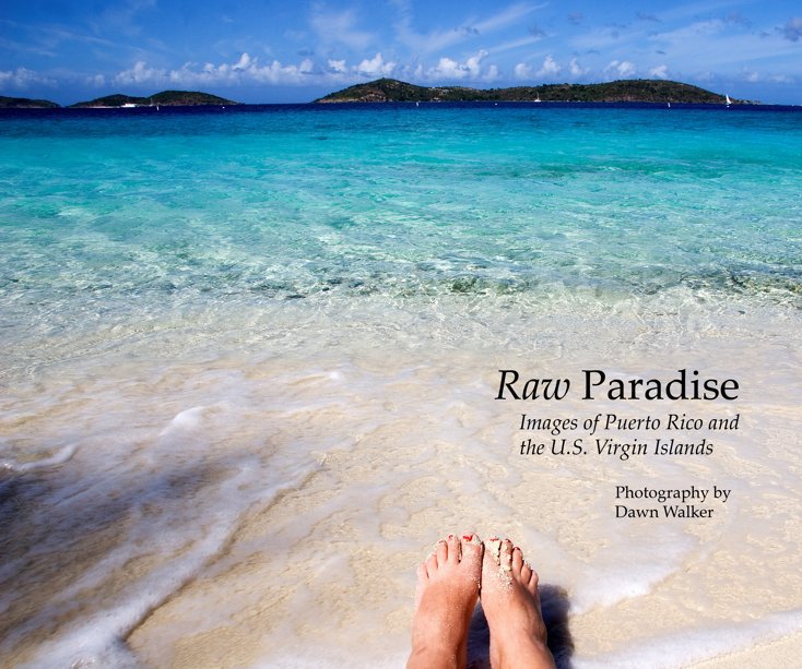 View Raw Paradise by Dawn Walker