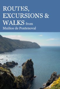 Routes, excursions and walks from Muíños de Pontenoval book cover