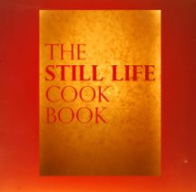The Still Life Cook Book book cover