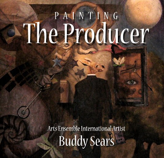 View Painting "The Producer" by Buddy Sears