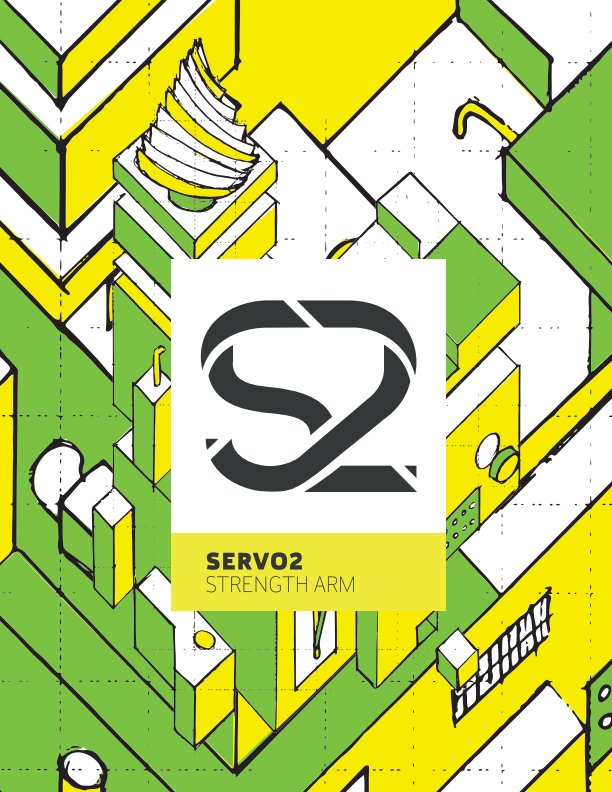 View Servo2 Strength Arm by Owen Prescott