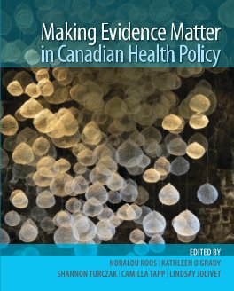 Making Evidence Matter in Canadian Health Policy book cover