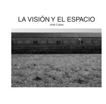 La visión y el espacio book cover