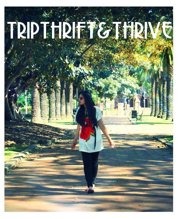 View Trip Thrift & Thrive by Vivian Ho