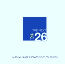 26 SOCIAL, SPORT, & SERVICE EVENTS FOR BOSTON book cover