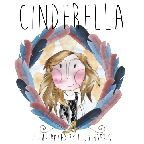 View Cinderella by Lucy Harris