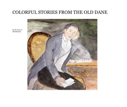COLORFUL STORIES FROM THE OLD DANE book cover