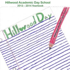 Hillwood Academic Day School 2013-2014 book cover