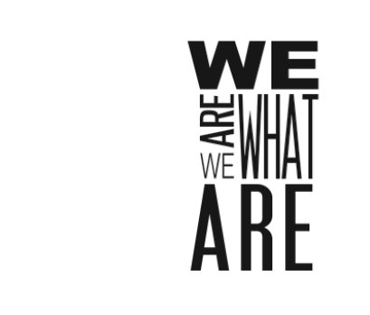 We Are What We Are book cover