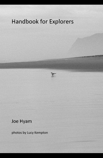 Bekijk Handbook for Explorers op Joe Hyam photos by Lucy Kempton