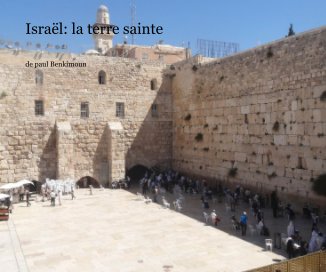 Israël: la terre sainte book cover