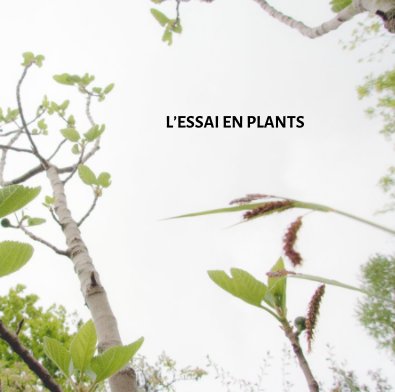 L’ESSAI EN PLANTS book cover