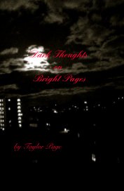 Dark Thoughts on Bright Pages book cover