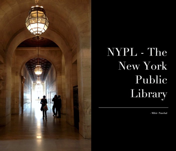 Ver NYPL - The New York Public Library por Mihir Panchal