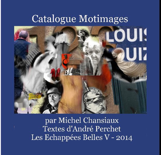View Motimages by Michel Chansiaux et André Perchet