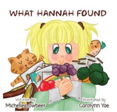 What Hannah Found book cover