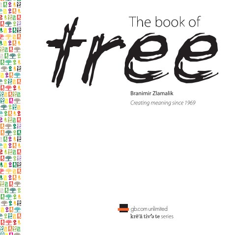 View The book of tree by Branimir Zlamalik