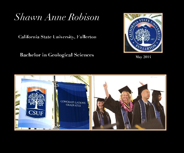 View Shawn Anne Robison by Bachelor in Geological Sciences