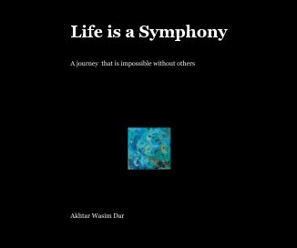 Life is a Symphony book cover