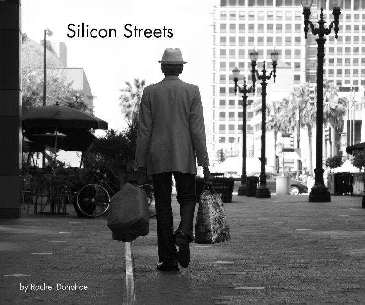 View Silicon Streets by Rachel Donohoe