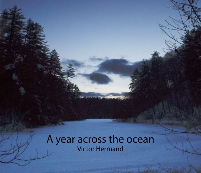 Ver A year across the ocean por Victor Hermand