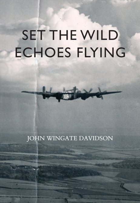 View Set the Wild Echos Flying by John Wingate Davidson