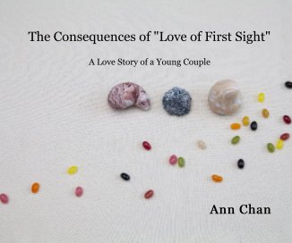 The Consequences of "Love of First Sight" book cover