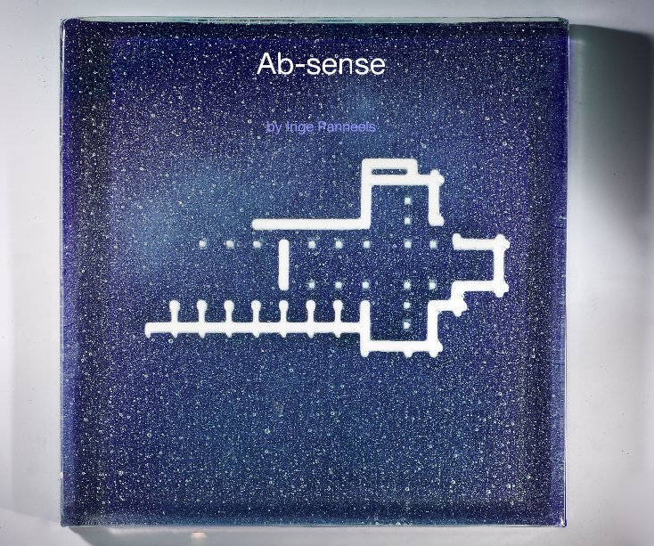 View Ab-sense by Inge Panneels