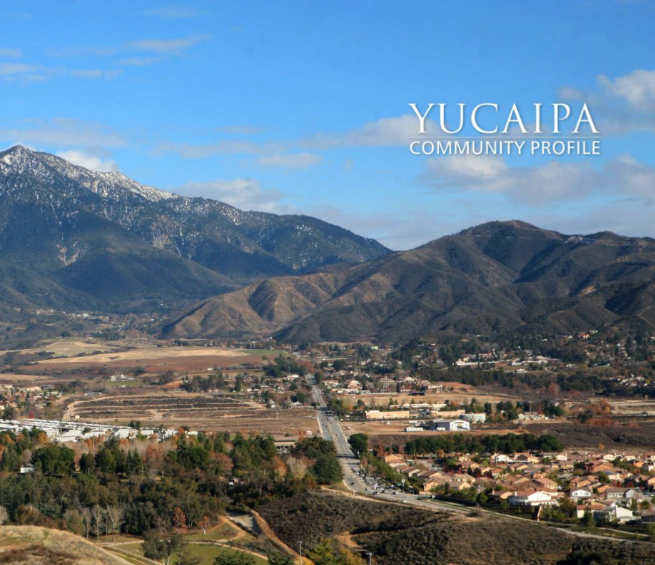 View Yucaipa Community Profile by PlaceWorks