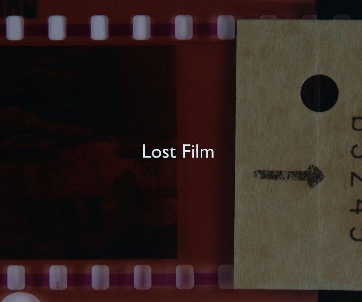 View Lost Film by Tracy Leanne Gray