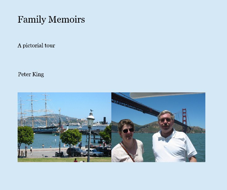 View Family Memoirs by Peter King