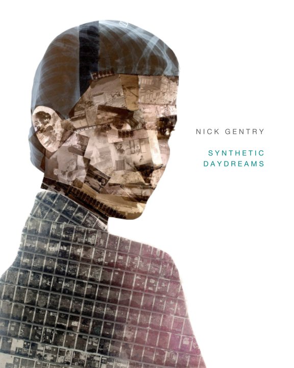 View Synthetic Daydreams by Nick Gentry