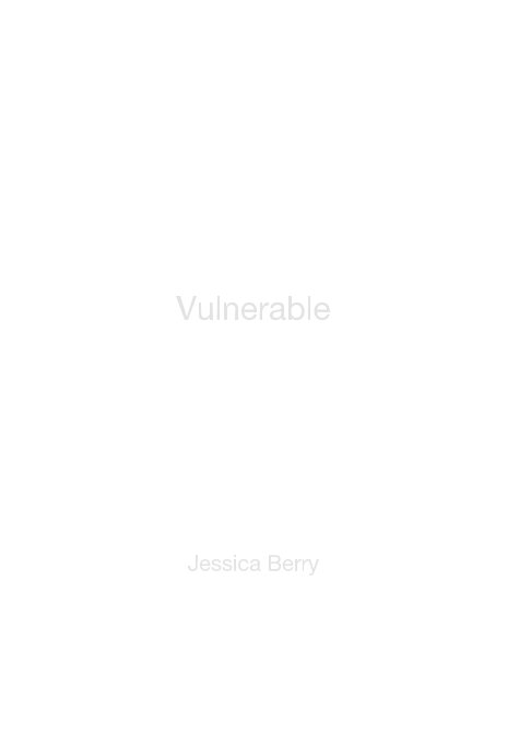 View Vulnerable by Jessica Berry