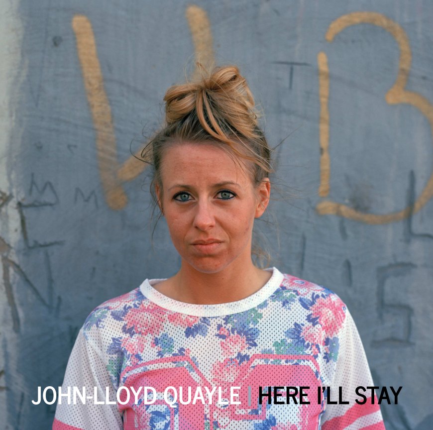 Bekijk Here I'll Stay op John-Lloyd Quayle
