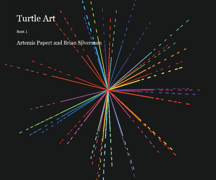 View Turtle Art by Artemis Papert and Brian Silverman